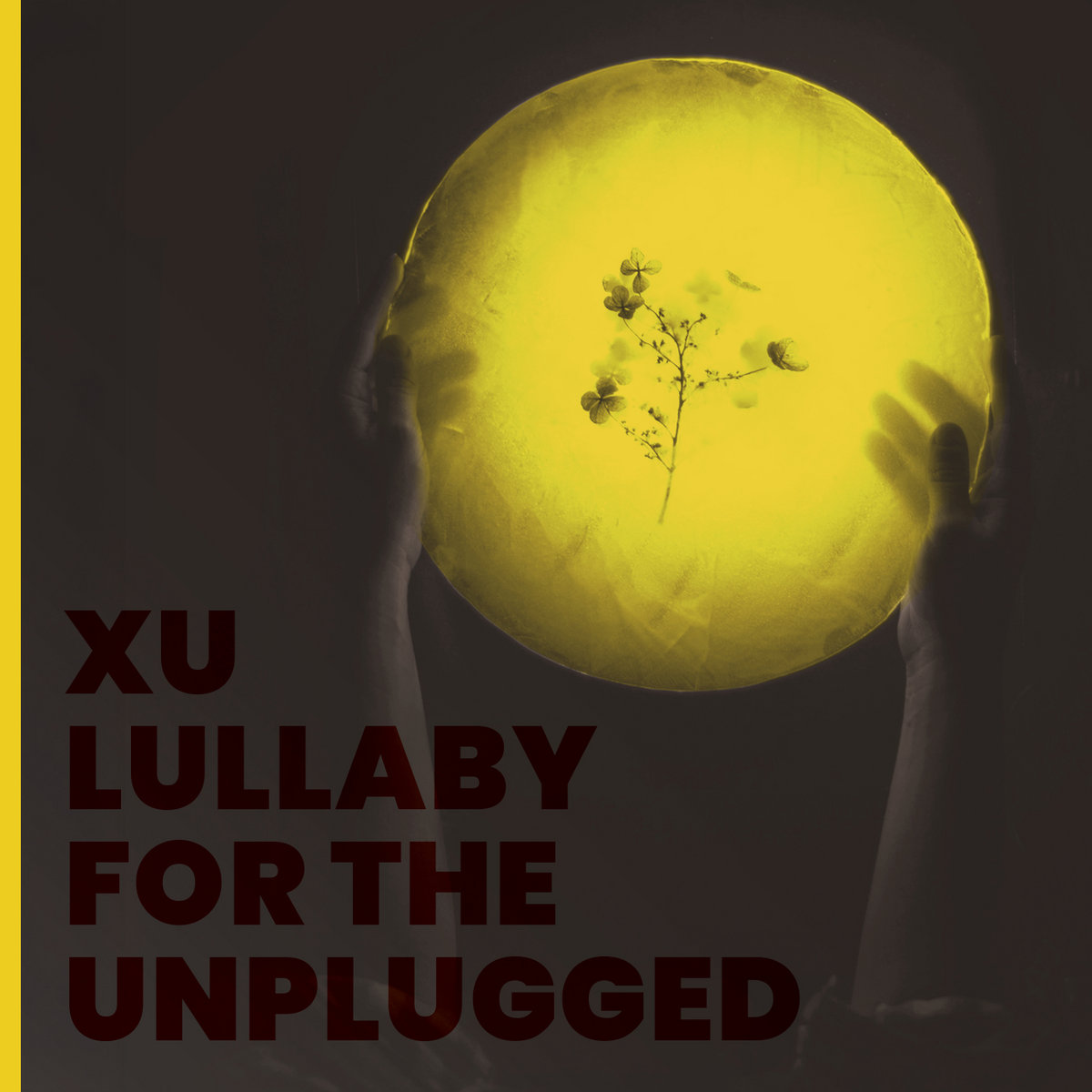 xu - Lullaby for the Unplugged - cover